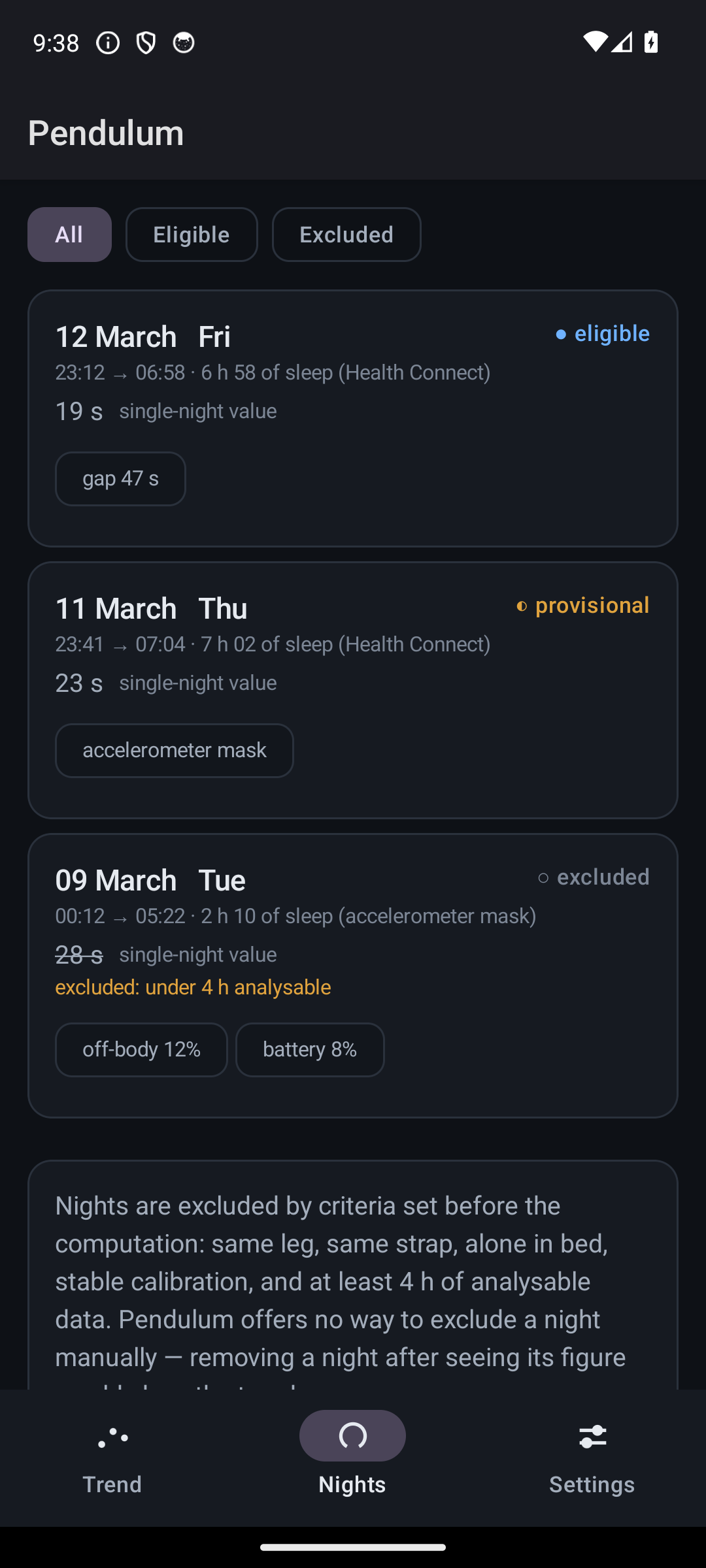 List of recorded nights, each with its state and quality flags; one night is struck through with the criterion that excluded it, and a card at the bottom explains why no manual exclusion button exists.